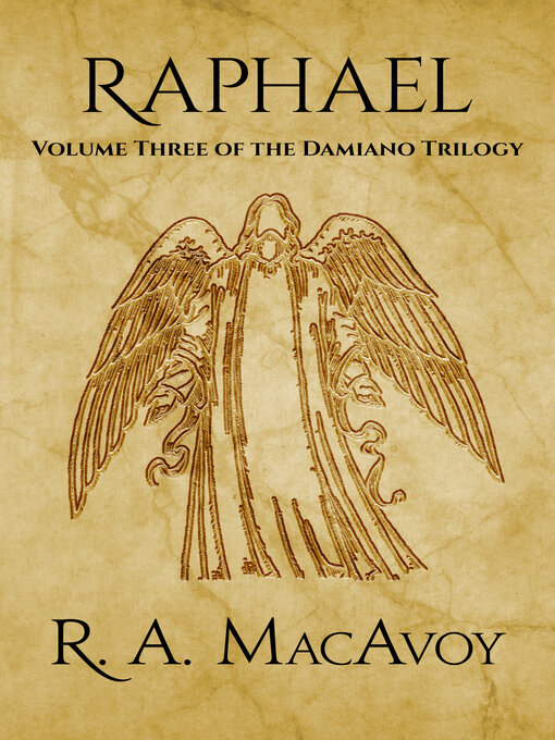Title details for Raphael by R. A. MacAvoy - Available